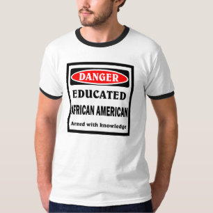Educated African American. T-Shirt