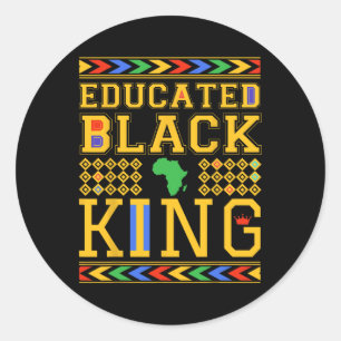 Educated Black King African Dashiki Black History Classic Round Sticker