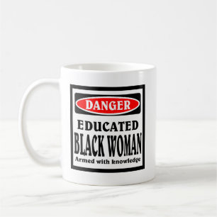 Educated Black Woman coffee mug. Mug