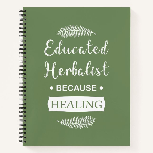 Educated Herbalist natural medicine Notebook (Front)