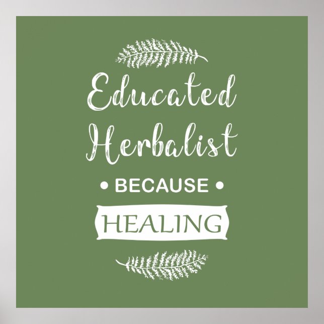 educated herbalist poster (Front)