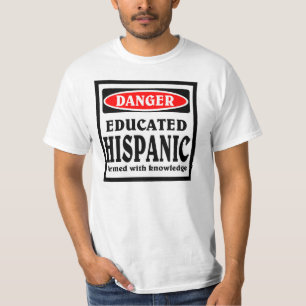 Educated Hispanic T-Shirt