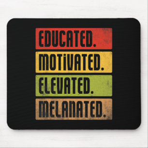 Educated Motivated Elevated Melanated Bhm Afro Bla Mouse Mat