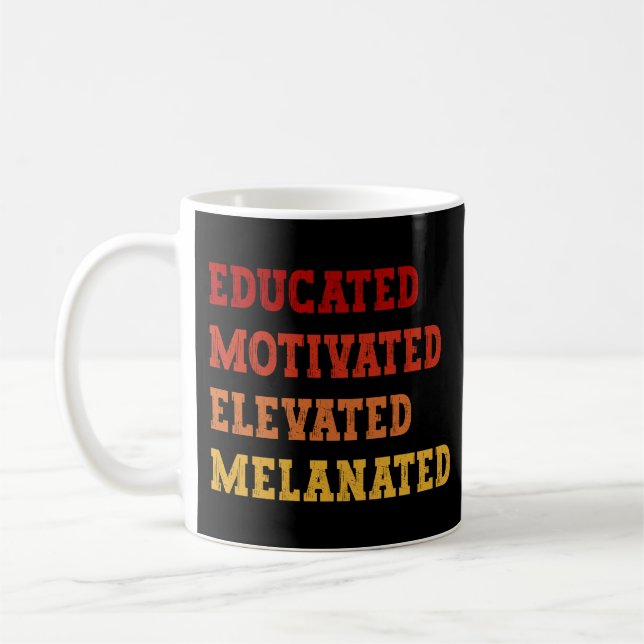 Educated Motivated Elevated Melanated Teacher Cool Coffee Mug (Left)