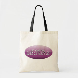 Educated white trash tote bag
