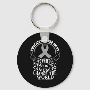 Education Can Change The World Brain Cancer Key Ring