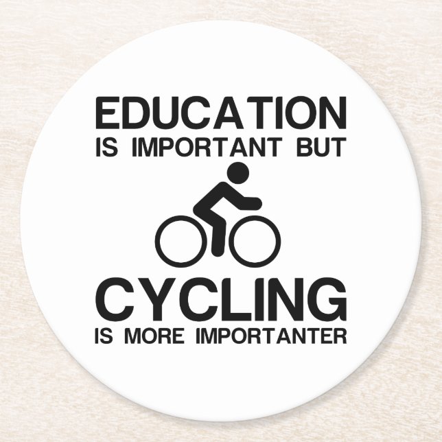 EDUCATION IMPORTANT CYCLING IMPORTANTER ROUND PAPER COASTER (Front)