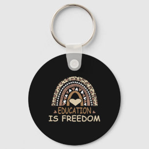 Education Is Freedom African American Black Histor Key Ring