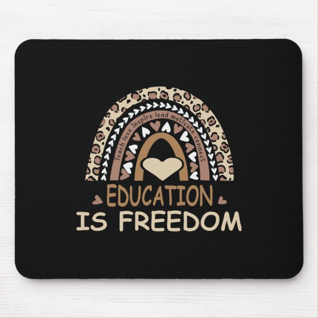 Education Is Freedom African American Black Histor Mouse Mat (Front)