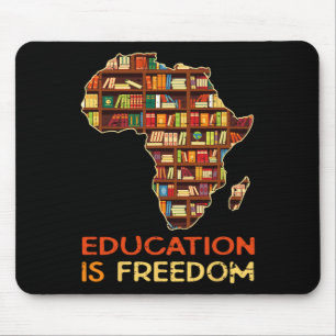 Education Is Freedom African American Black Histor Mouse Mat