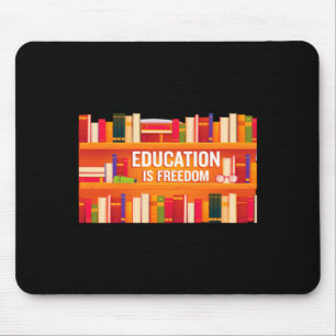Education Is Freedom Black History African America Mouse Mat