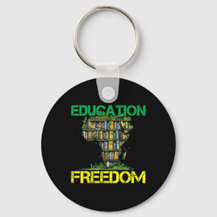 Education Is Freedom Black History Month African T Key Ring