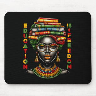 Education Is Freedom Black History Month Black Tea Mouse Mat