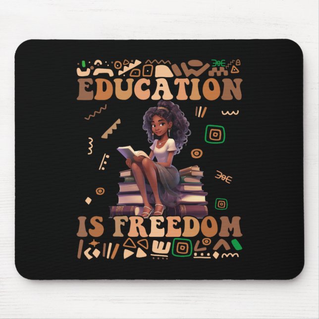 Education Is Freedom Black History Month Teacher W Mouse Mat (Front)