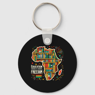 Education Is Freedom Black History Proud African A Key Ring