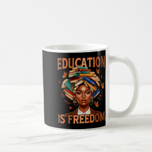 Education is freedom black teacher books black coffee mug