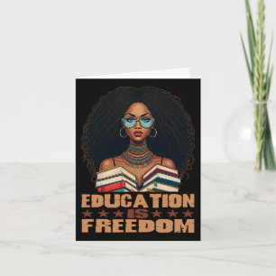 Education Is Freedom Black Teacher Books Black His Card