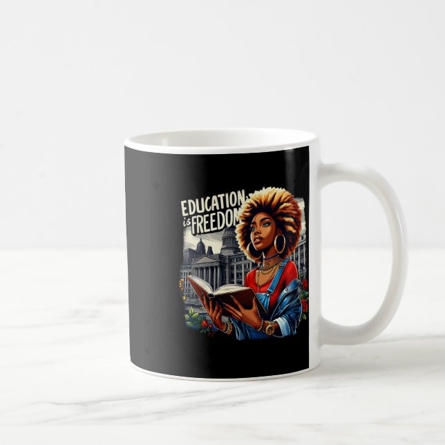Education Is Freedom Black Teacher Books Black His Coffee Mug (Right)