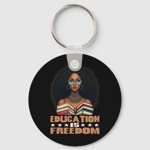 Education Is Freedom Black Teacher Books Black His Key Ring