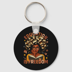 Education Is Freedom Black Teacher Books Black His Key Ring