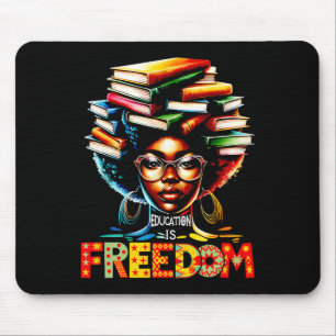 Education Is Freedom Black Teacher Books Black His Mouse Mat