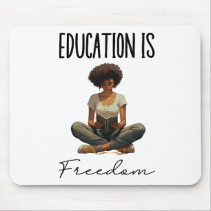 Education Is Freedom Black Teacher Books Black His Mouse Mat