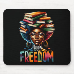 Education Is Freedom Black Teacher Books Black His Mouse Mat