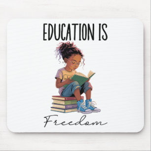 Education Is Freedom Black Teacher Books Black His Mouse Mat