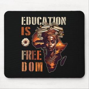 Education Is Freedom Black Teacher Books Black His Mouse Mat