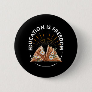 Education Is Freedom Book Reader Black History Mon 6 Cm Round Badge