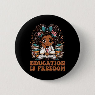 Education Is Freedom Book Reader Black History Mon 6 Cm Round Badge