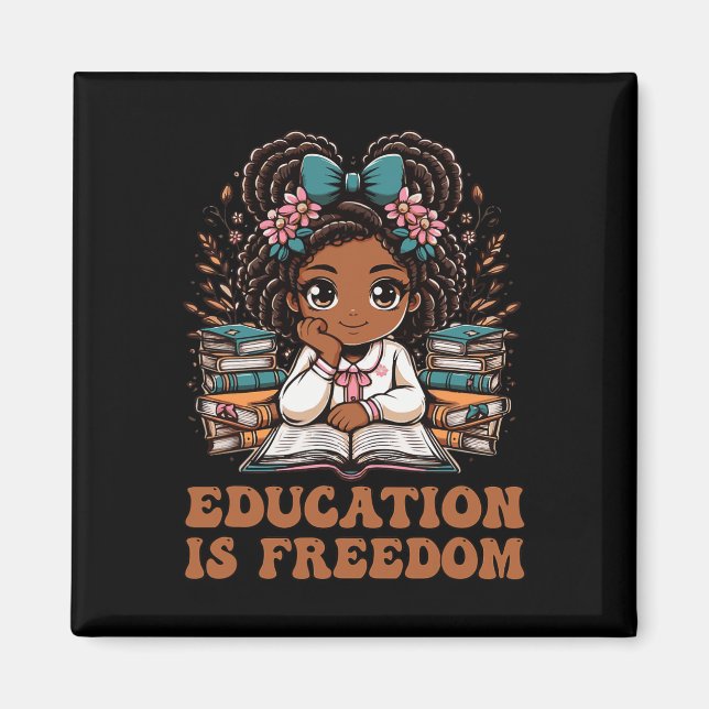 Education Is Freedom Book Reader Black History Mon Magnet (Front)
