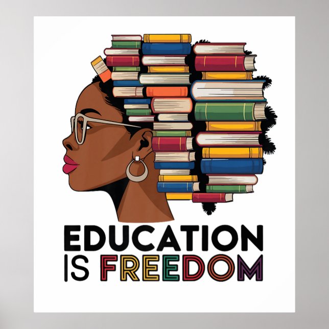 Education is Freedom Poster (Front)