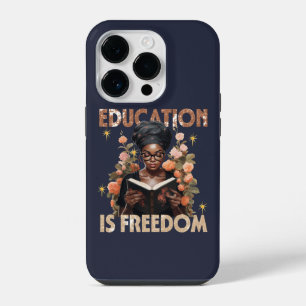 Education Is Freedom Teacher Books Black History iPhone 14 Pro Case