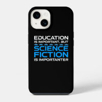 Education Is Important But Sci-Fi Is Importanter