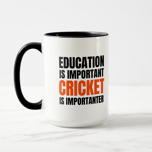 Education is important Cricket is importanter Mug (Left)