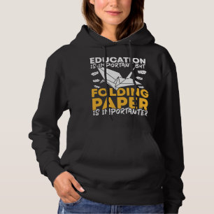 Education Origami Master and Origami Artist Paper  Hoodie