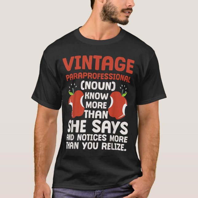 Education Pride Paraprofessional Definition  T-Shirt (Front)