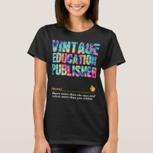 Education Publisher Appreciation Week Back to Scho T-Shirt