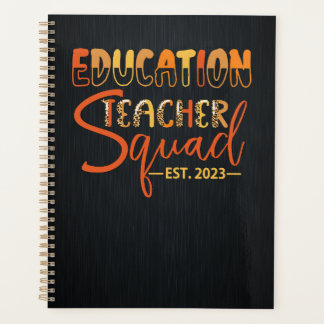 Education Teacher Squad 2023 Planner