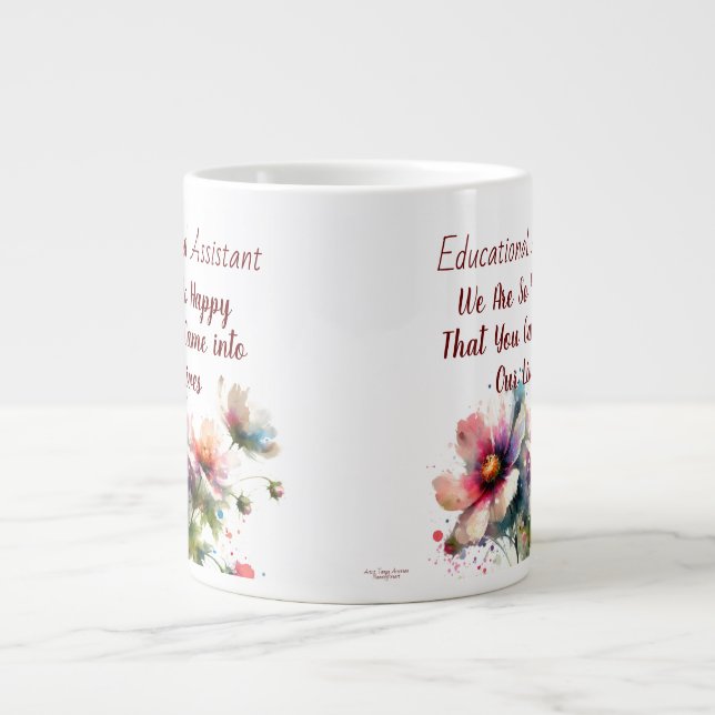 Educational Assistant Floral Design Specialty Mug (Front)