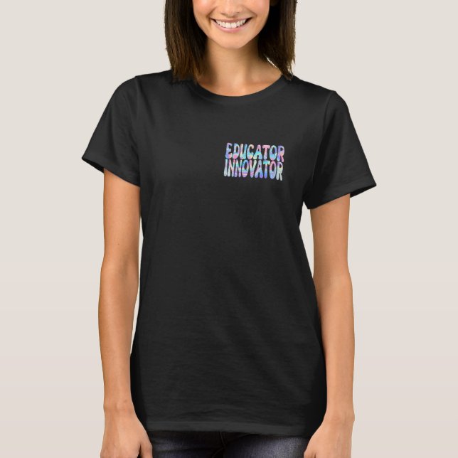 Educator Innovator Groovy Back to School Cute Teac T-Shirt (Front)