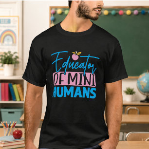 Educator of Mini Humans Notebook – Funny Teacher T-Shirt