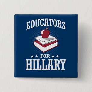 EDUCATORS FOR HILLARY 15 CM SQUARE BADGE