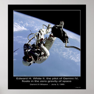 Edward H. White II floats in the Zero Gravity Poster
