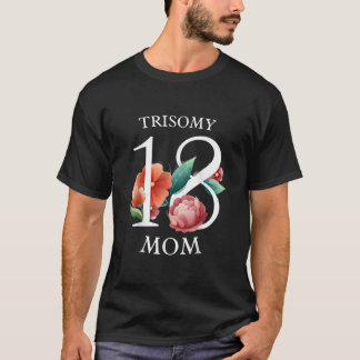 Edward Syndrome Trisomy 18 Awareness Day Mum Dad  T-Shirt