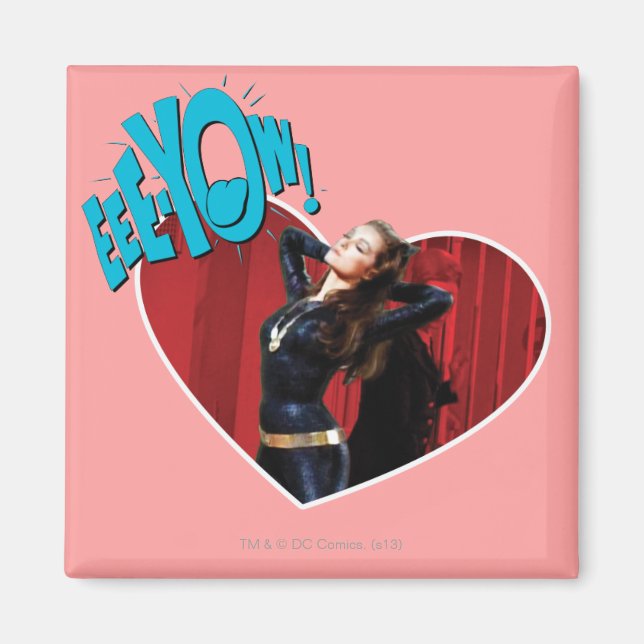 EEE-YOW! Catwoman Magnet (Front)