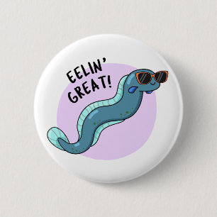 Eelin Great Cute Slippery Eel Pun 6 Cm Round Badge