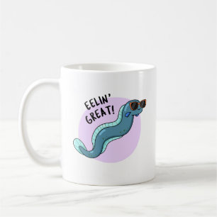 Eelin Great Funny Slippery Eel Pun  Coffee Mug