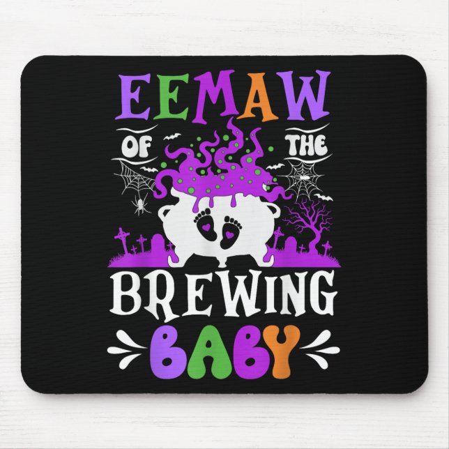 Eemaw Of The Brewing Baby Grandma To Be Halloween  Mouse Mat (Front)